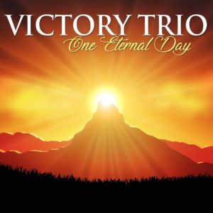 One Eternal Day Victory Trio